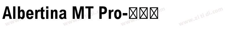 Albertina MT Pro字体转换